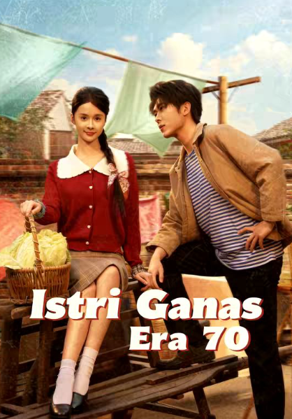 Istri Ganas Era 70 - poster-image